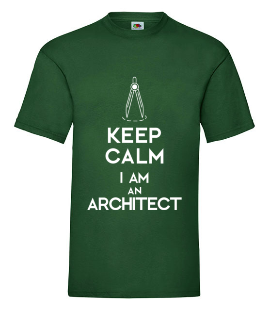 Keep calm i am architect koszulka z nadrukiem praca mezczyzna jipi pl 1042 188
