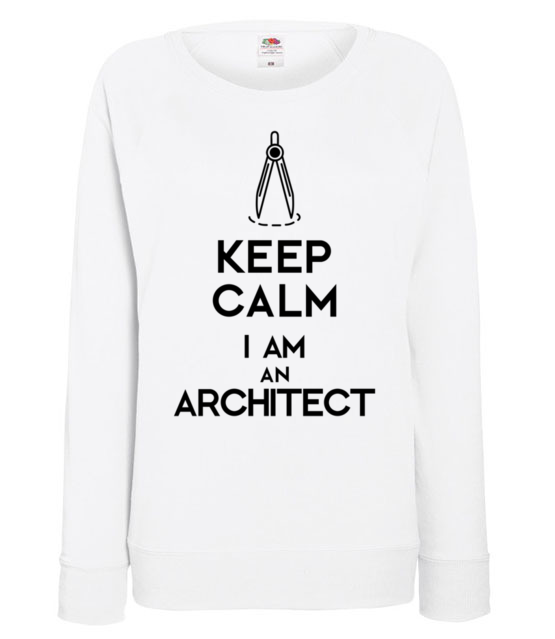Keep calm i am architect bluza z nadrukiem praca kobieta jipi pl 1041 114