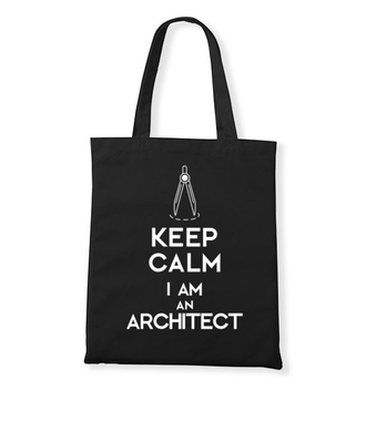 Keep calm, i am architect! - Torba z nadrukiem - Praca - Gadżety