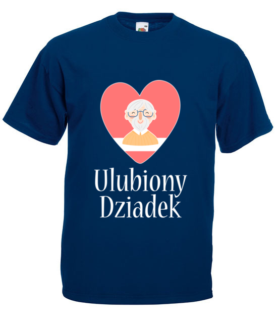 Ty jestes ulubionym dziadkiem koszulka z nadrukiem dla dziadka mezczyzna jipi pl 1046 3