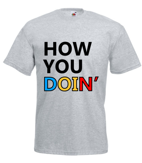How you doin koszulka z nadrukiem filmy i seriale mezczyzna jipi pl 1063 6