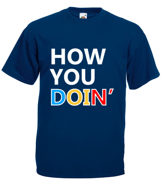 How you doin koszulka z nadrukiem filmy i seriale mezczyzna jipi pl 1064 3