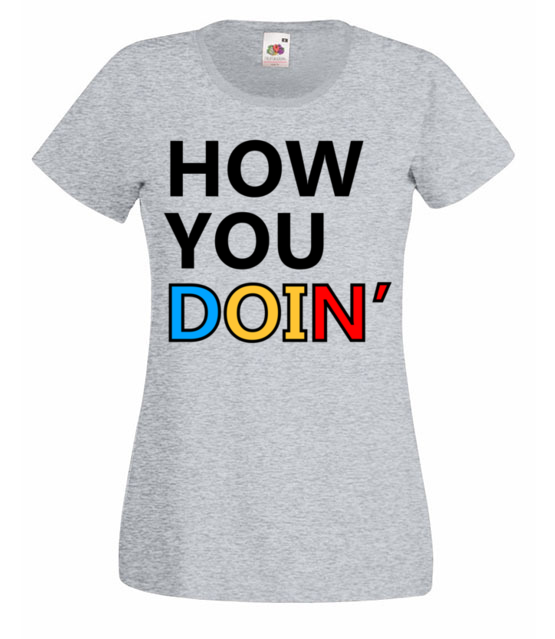 How you doin koszulka z nadrukiem filmy i seriale kobieta jipi pl 1063 63