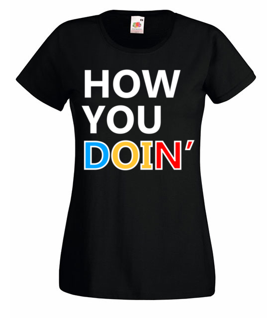How you doin koszulka z nadrukiem filmy i seriale kobieta jipi pl 1064 59
