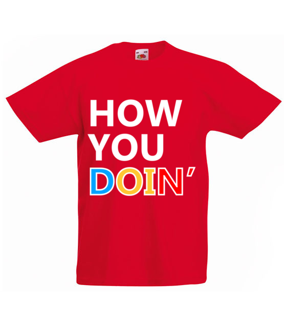 How you doin koszulka z nadrukiem filmy i seriale dziecko jipi pl 1064 84