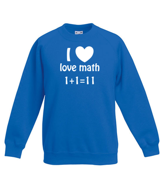 Matematyka moją miłością - Bluza z nadrukiem - Szkoła - Dziecięca