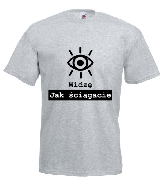 Widze jak sciagacie koszulka z nadrukiem szkola mezczyzna jipi pl 1091 6