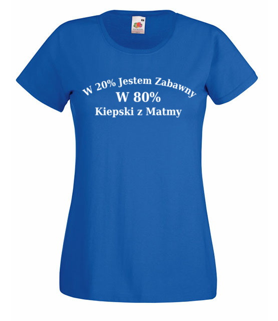 Zabawny choc kiepski z matmy koszulka z nadrukiem szkola kobieta jipi pl 1096 61