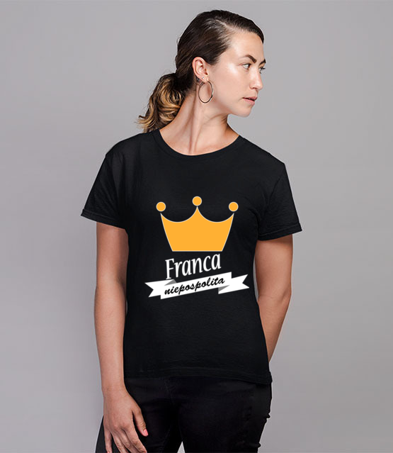Franca niepospolita koszulka z nadrukiem smieszne kobieta jipi pl 1105 76