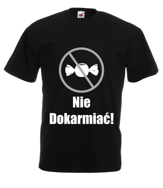 Nie dokarmiac koszulka z nadrukiem smieszne mezczyzna jipi pl 1107 1