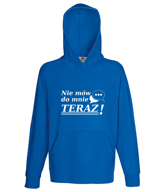 Nie mow do mnie teraz bluza z nadrukiem smieszne mezczyzna jipi pl 1117 137