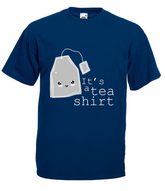 Tea shitr - Koszulka z nadrukiem - Śmieszne - Męska
