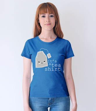 Tea shitr - Koszulka z nadrukiem - Śmieszne - Damska