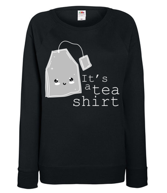 Tea shitr - Bluza z nadrukiem - Śmieszne - Damska