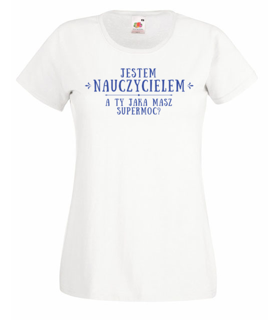 Supermoc nauczyciel koszulka z nadrukiem dzien nauczyciela kobieta jipi pl 1132 58