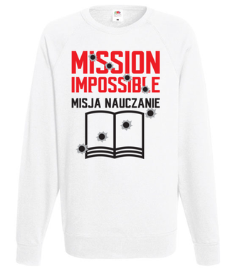 Misja: NAUCZANIE - Bluza z nadrukiem - Dzień nauczyciela - Męska
