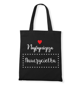 Najfajniejsza nauczycielka - Torba z nadrukiem - Dzień nauczyciela - Gadżety