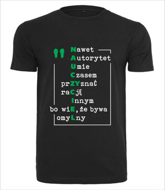 Omylny autorytet - Koszulka z nadrukiem - Dzień nauczyciela - Męska