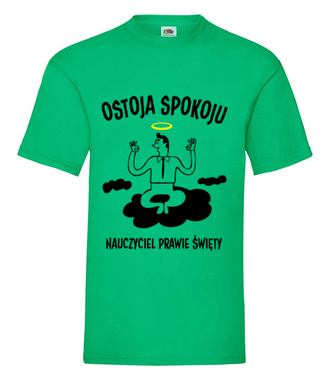 Ostoja spokoju - Koszulka z nadrukiem - Dzień nauczyciela - Męska