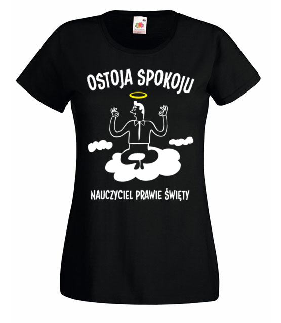 Ostoja spokoju koszulka z nadrukiem dzien nauczyciela kobieta jipi pl 1157 59
