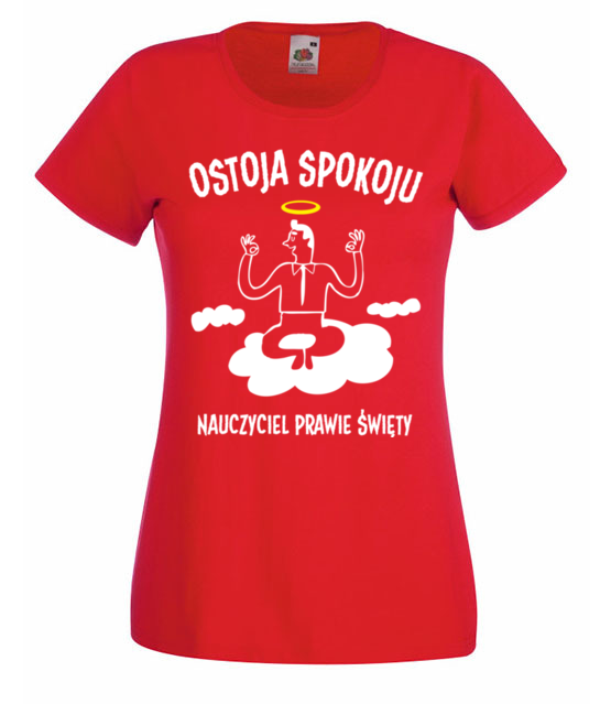 Ostoja spokoju koszulka z nadrukiem dzien nauczyciela kobieta jipi pl 1157 60