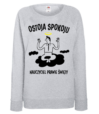 Ostoja spokoju - Bluza z nadrukiem - Dzień nauczyciela - Damska