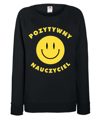 Pozytywny nauczyciel - Bluza z nadrukiem - Dzień nauczyciela - Damska