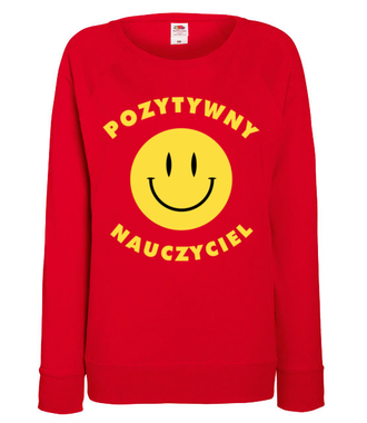 Pozytywny nauczyciel - Bluza z nadrukiem - Dzień nauczyciela - Damska