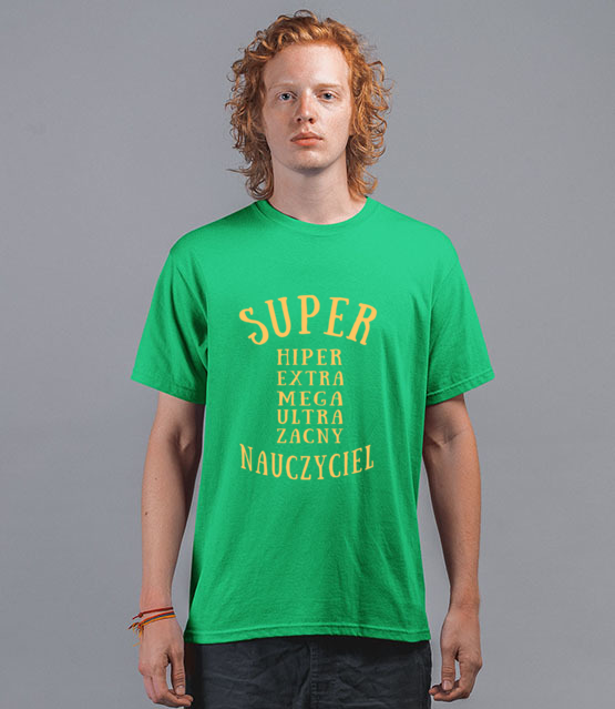Super extra hiper koszulka z nadrukiem dzien nauczyciela mezczyzna jipi pl 1161 194