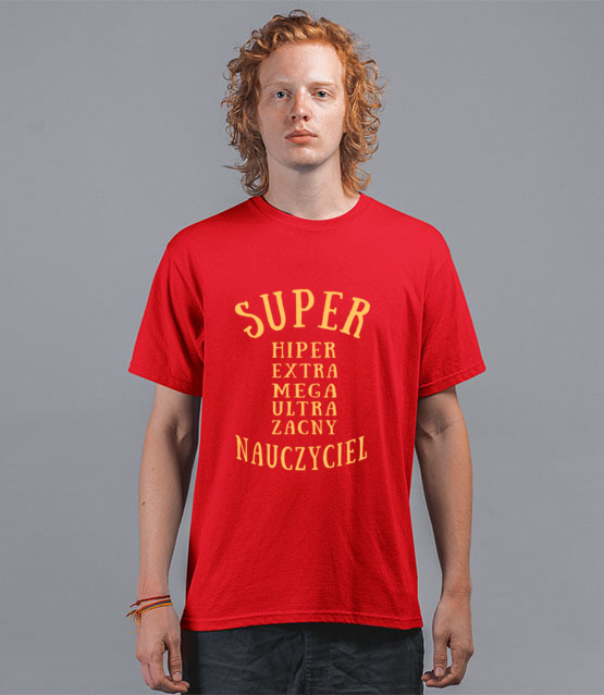 Super extra hiper koszulka z nadrukiem dzien nauczyciela mezczyzna jipi pl 1161 42