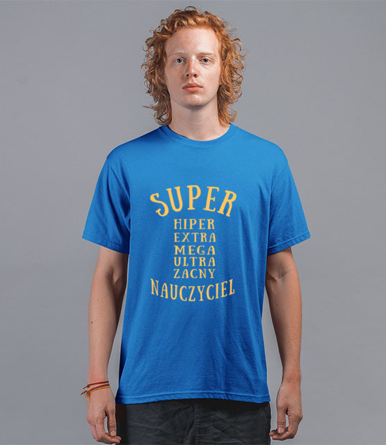 Super extra hiper koszulka z nadrukiem dzien nauczyciela mezczyzna jipi pl 1161 43