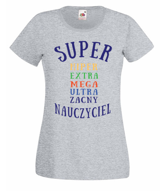 Super extra hiper koszulka z nadrukiem dzien nauczyciela kobieta jipi pl 1160 63