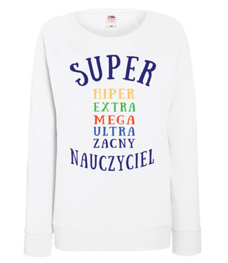 Super, extra, hiper! - Bluza z nadrukiem - Dzień nauczyciela - Damska