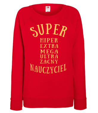 Super, extra, hiper! - Bluza z nadrukiem - Dzień nauczyciela - Damska