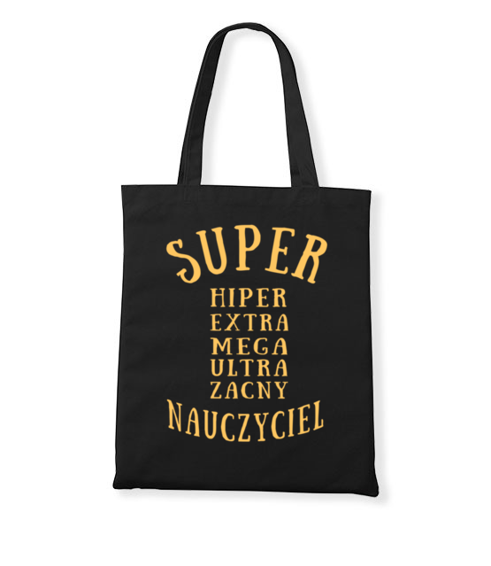 Super extra hiper torba z nadrukiem dzien nauczyciela gadzety jipi pl 1161 160