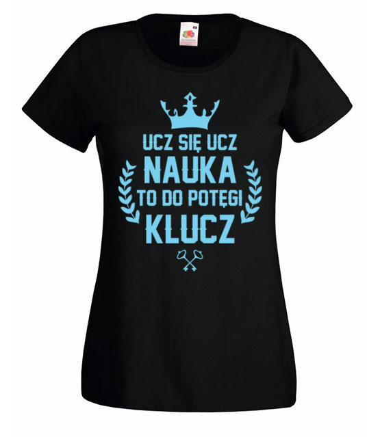 Nauka potegi klucz koszulka z nadrukiem dzien nauczyciela kobieta jipi pl 1174 59