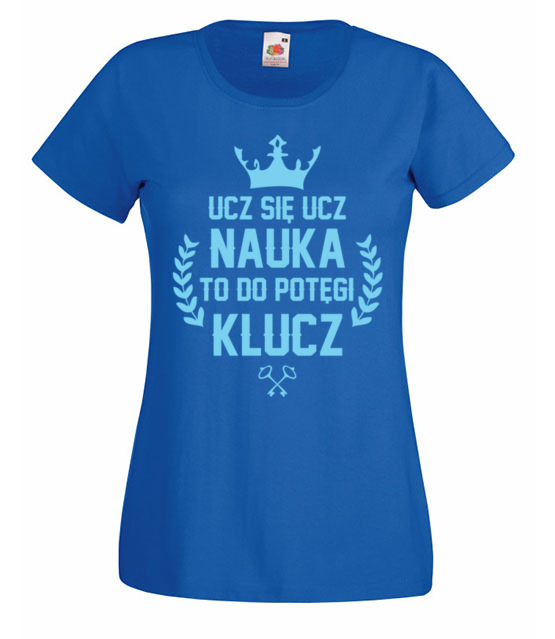 Nauka potegi klucz koszulka z nadrukiem dzien nauczyciela kobieta jipi pl 1174 61