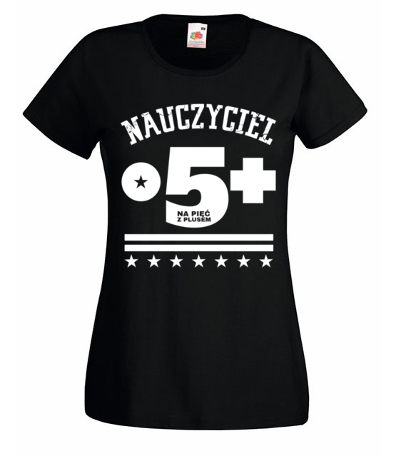 Nauczyciel na piatke z plusem koszulka z nadrukiem dzien nauczyciela kobieta jipi pl 1197 59