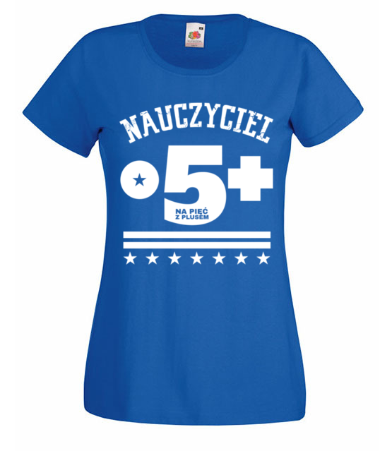 Nauczyciel na piatke z plusem koszulka z nadrukiem dzien nauczyciela kobieta jipi pl 1197 61