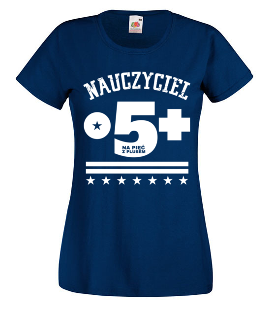 Nauczyciel na piatke z plusem koszulka z nadrukiem dzien nauczyciela kobieta jipi pl 1197 62