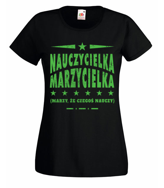 Marzycielka z niej koszulka z nadrukiem dzien nauczyciela kobieta jipi pl 1198 59