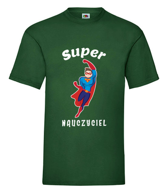 Super moc, super nauczyciel - Koszulka z nadrukiem - Dzień nauczyciela - Męska