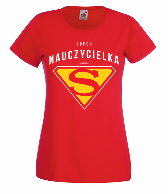 Jestem super i w ogole koszulka z nadrukiem dzien nauczyciela kobieta jipi pl 1212 60