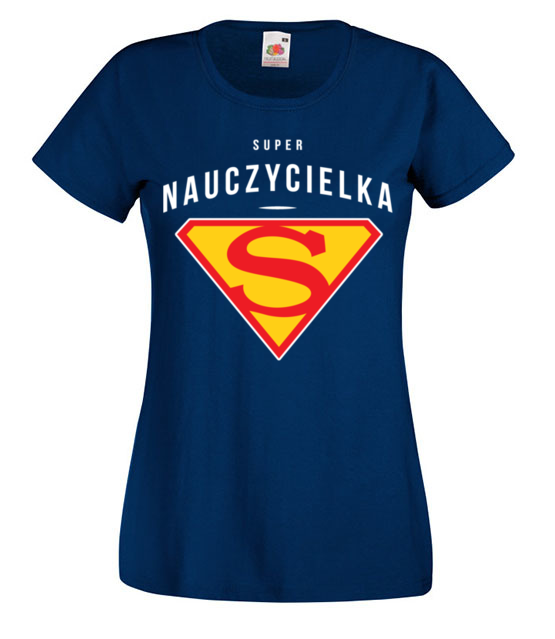 Jestem super i w ogole koszulka z nadrukiem dzien nauczyciela kobieta jipi pl 1212 62