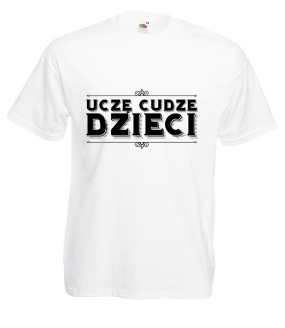 Ucze cudze dzieci koszulka z nadrukiem dzien nauczyciela mezczyzna jipi pl 1217 2