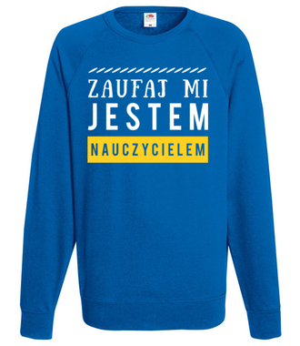 Spokojnie, jestem nauczycielem! - Bluza z nadrukiem - Dzień nauczyciela - Męska