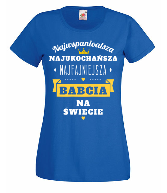 Wszystkie naj dla twojej babci koszulka z nadrukiem dla babci kobieta jipi pl 1235 61