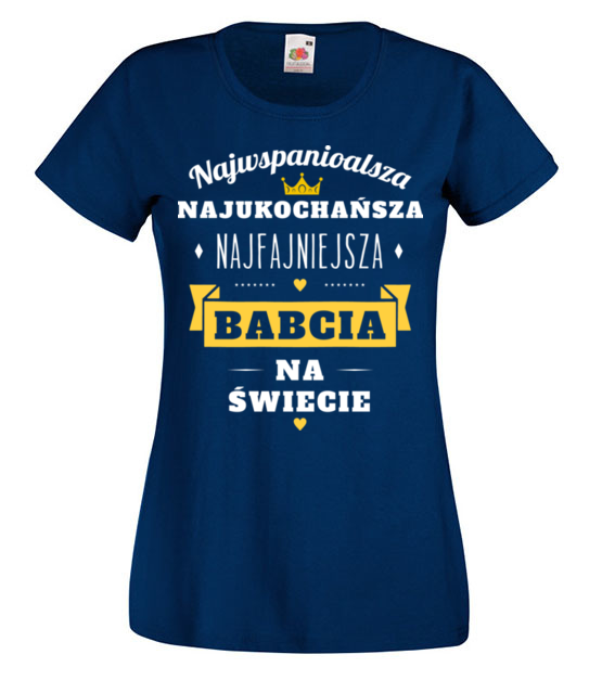 Wszystkie naj dla twojej babci koszulka z nadrukiem dla babci kobieta jipi pl 1235 62