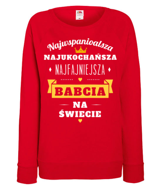 Wszystkie „naj” dla twojej babci - Bluza z nadrukiem - Dla Babci - Damska