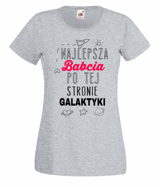 Slawa babci siega nawet gwiazd koszulka z nadrukiem dla babci kobieta jipi pl 1238 63